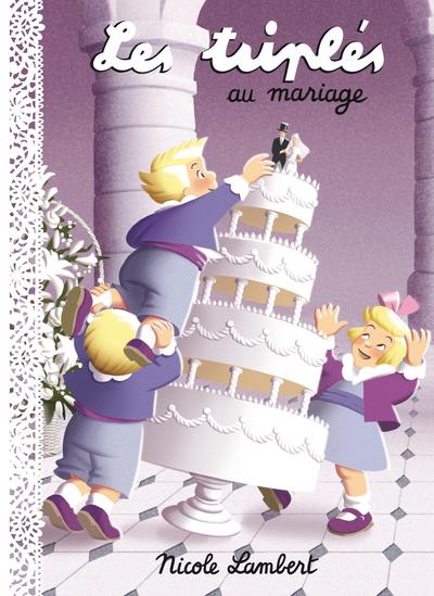 TRIPLES AU MARIAGE (LES)