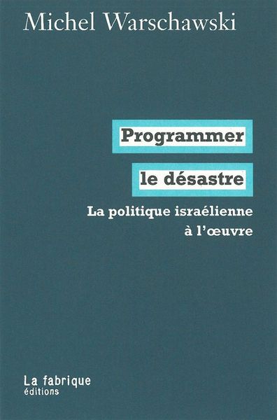 PROGRAMMER LE DESASTRE