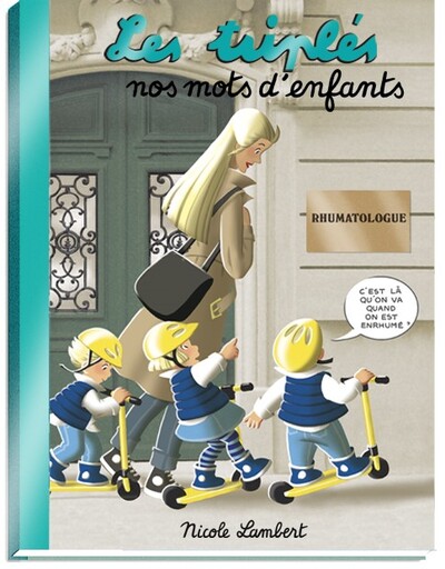 TRIPLES - NOS MOTS D´ENFANTS