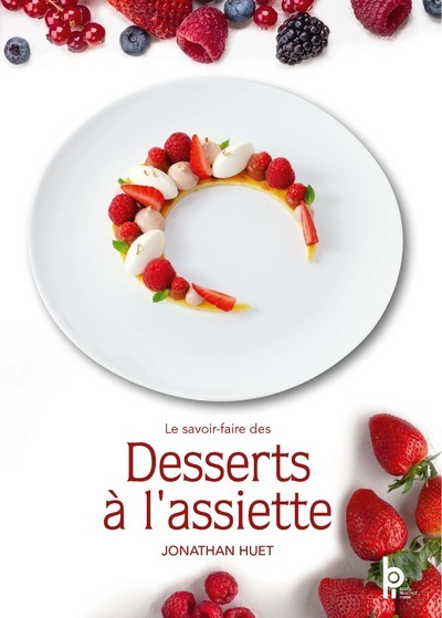 SAVOIR-FAIRE DES DESSERTS A L´ASSIETTE