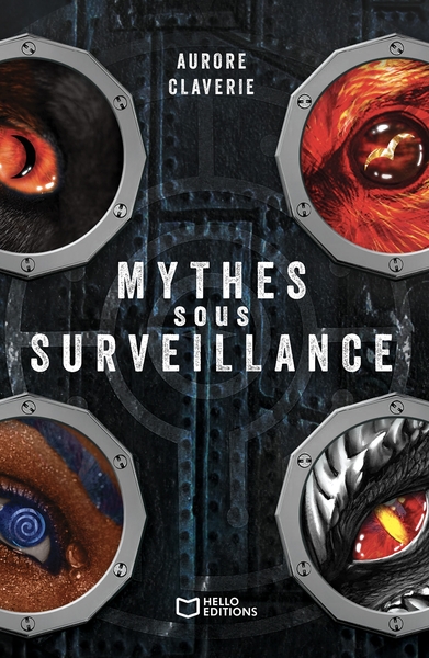 MYTHES SOUS SURVEILLANCE