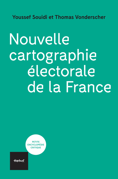 NOUVELLE CARTOGRAPHIE ELECTORALE DE LA FRANCE