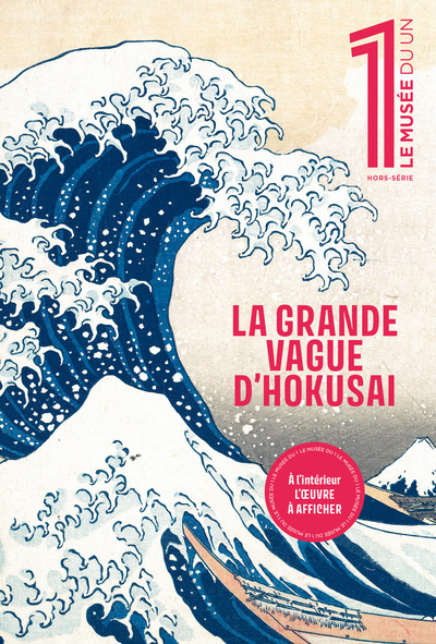 HS LE MUSEE DU 1 - HOKUSAI, LA GRANDE VAGUE