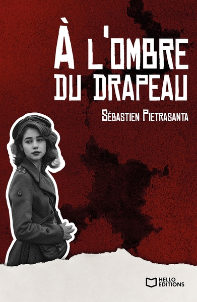 A L´OMBRE DU DRAPEAU