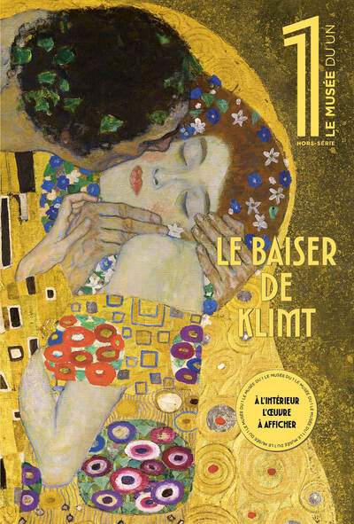 LE MUSEE DU 1 - LE BAISER, DE GUSTAV KLIMT