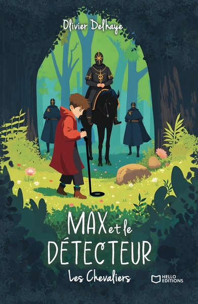 MAX ET LE DETECTEUR - LES CHEVALIERS