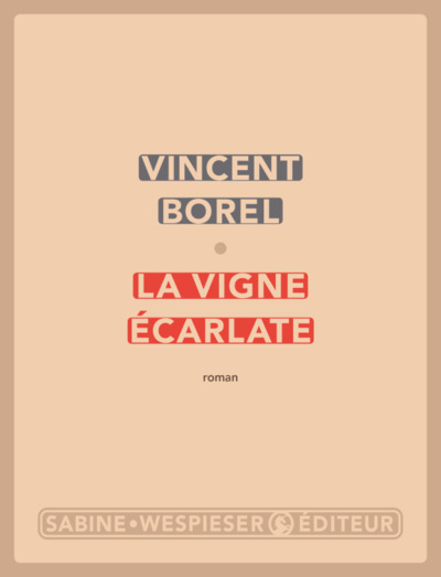 VIGNE ECARLATE (LA)