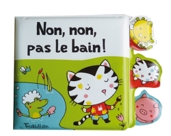 NON, NON, PAS LE BAIN !