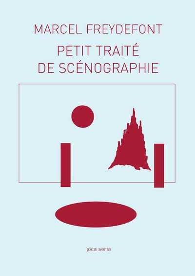 CARNETS MCLA N 10/PETIT TRAITE DE SCENOGRAPHIE