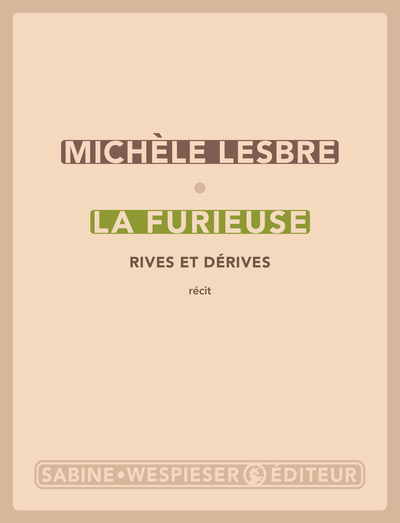 FURIEUSE - RIVES ET DERIVES