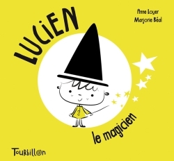 LUCIEN LE MAGICIEN