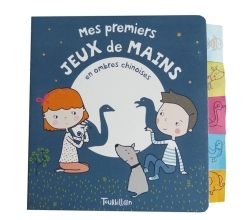 MES PREMIERS JEUX DE MAINS EN OMBRES CHINOISES