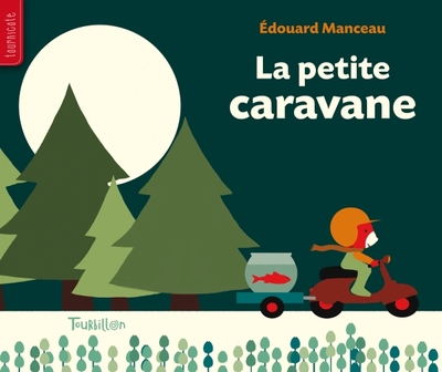 PETITE CARAVANE (LA)