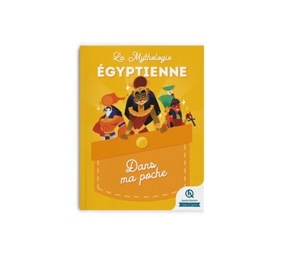 MYTHOLOGIE EGYPTIENNE - DANS MA POCHE