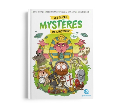 LES SUPER MYSTERES DE L´HISTOIRE EN BD