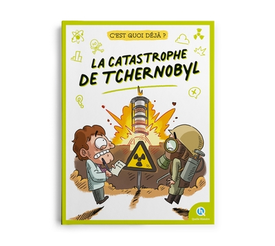 C´EST QUOI DEJA ? LA CATASTROPHE DE TCHERNOBYL