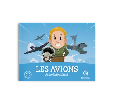 AVIONS - LES COMBATTANTS DU CIEL