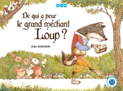 DE QUI A PEUR LE GRAND MECHANT LOUP ?
