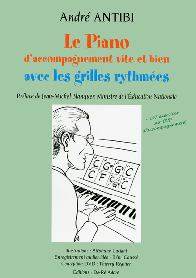 PIANO D´ACCOMPAGNEMENT VITE ET BIEN AVEC LES GRILLES RYTHMEES
