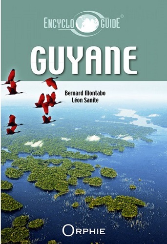ENCYCLOGUIDE DE GUYANE