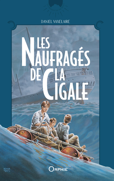 NAUFRAGES DE LA CIGALE