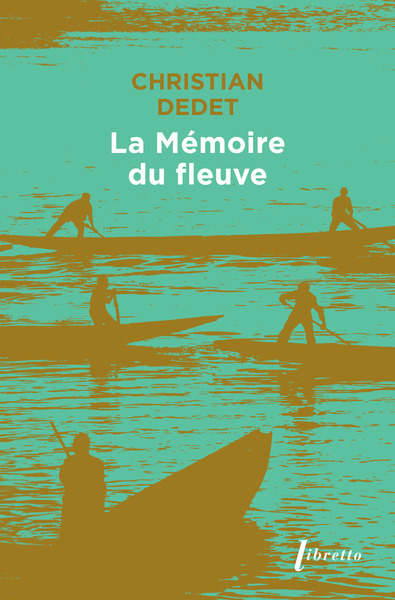 MEMOIRE DU FLEUVE - L´AFRIQUE AVENTUREUSE DE JEAN MICHONNET