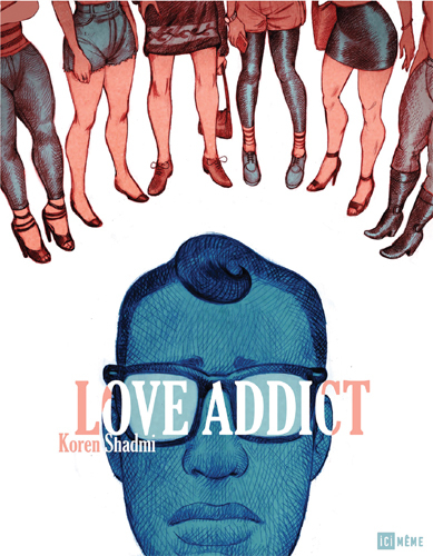 LOVE ADDICT