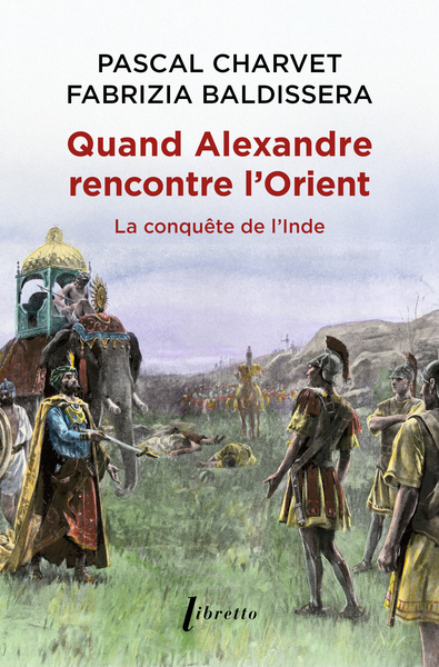 QUAND ALEXANDRE LE GRAND RENCONTRE L´ORIENT