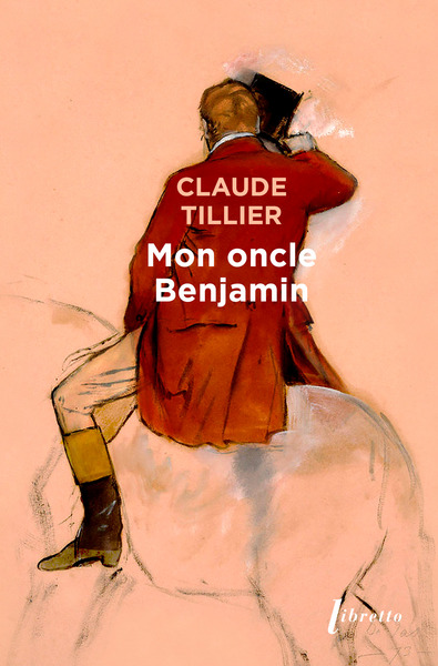 MON ONCLE BENJAMIN