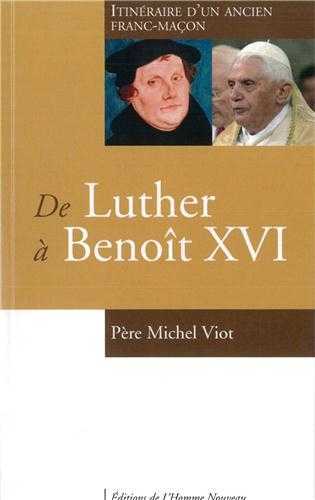 DE LUTHER A BENOIT XVI