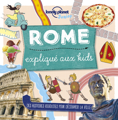 ROME EXPLIQUE AUX KIDS