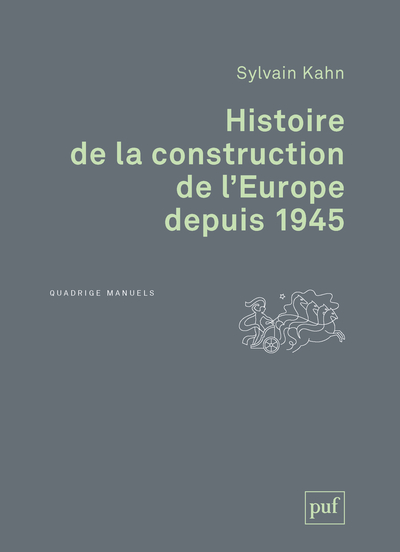 HISTOIRE DE LA CONSTRUCTION DE L´EUROPE DEPUIS 1945