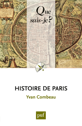 HISTOIRE DE PARIS (9ED) QSJ 34