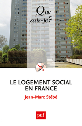 LOGEMENT SOCIAL EN FRANCE (7ED) QSJ 763