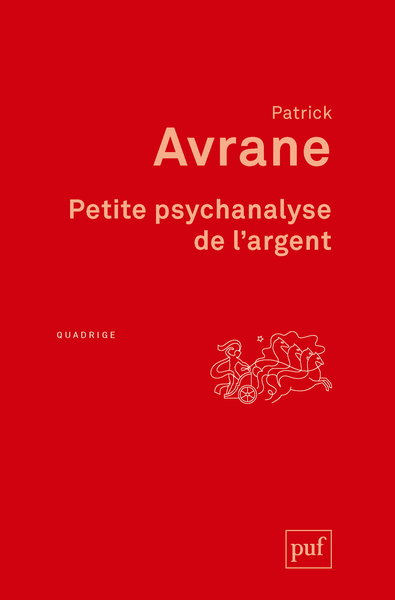 PETITE PSYCHANALYSE DE L´ARGENT