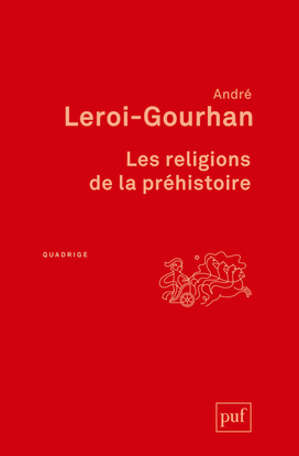 RELIGIONS DE LA PREHISTOIRE (7ED)