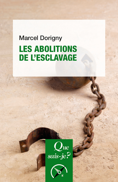 ABOLITIONS DE L´ ESCLAVAGE (LES)