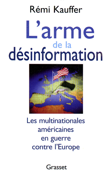L´ARME DE LA DESINFORMATION