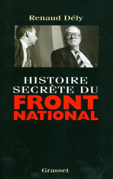 HISTOIRE SECRETE DU FRONT NATIONAL