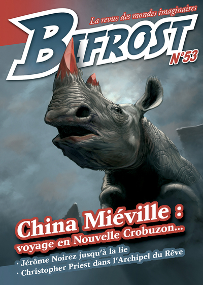 REVUE BIFROST N53 SPECIAL CHINA MIEVILLE