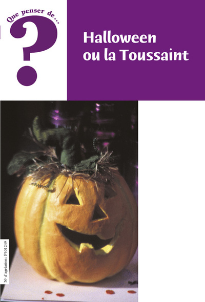 HALLOWEEN OU LA TOUSSAINT ?
