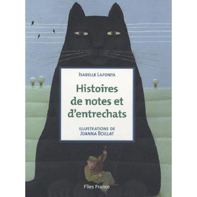 HISTOIRES DE NOTES ET D´ENTRECHATS