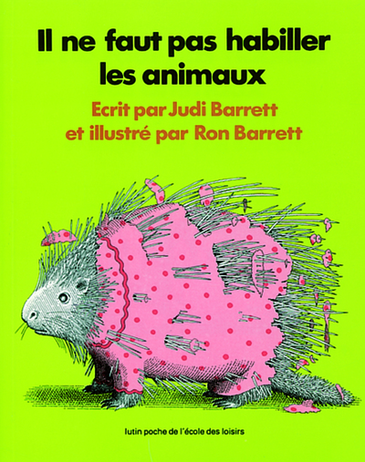 IL NE FAUT PAS HABILLER ANIMAUX - LUTIN