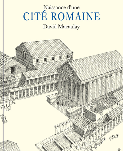 NAISSANCE D UNE CITE ROMAINE