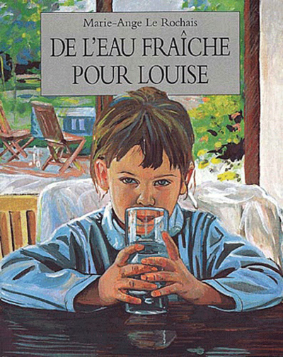 DE L'EAU FRAICHE POUR LOUISE
