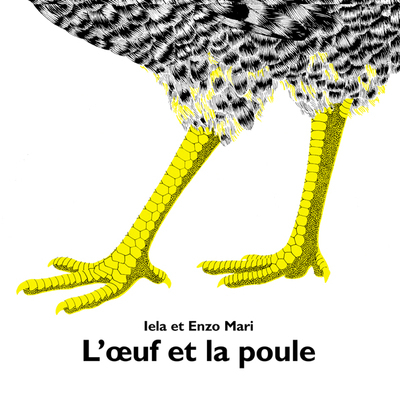 OEUF ET LA POULE (L')