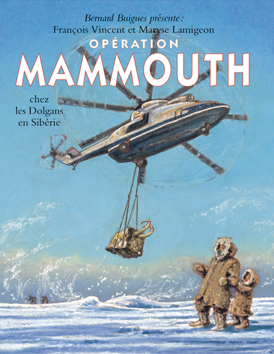 OPERATION MAMMOUTH CHEZ DOLGANS SIBERIE