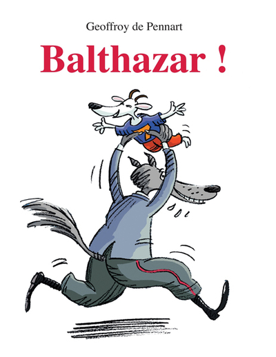 BALTHAZAR ! (LUTIN)