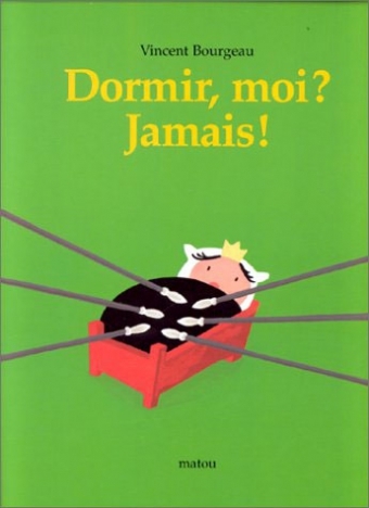 DORMIR MOI JAMAIS