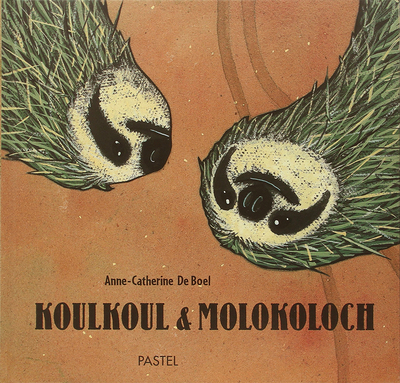KOULKOUL ET MOLOKOLOCH